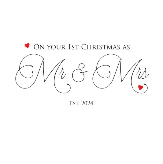 1st Christmas as Mr & Mrs